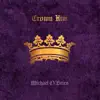 Michael O'Brien - Crown Him