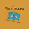 El Profeta N - Mis Canciones (feat. Revolucionario) - Single