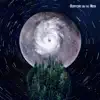 Hurricane on the Moon - Hurricane on the Moon