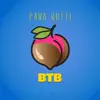 PavaRutti - B.T.B - Single