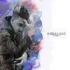 D Brilliant - D BRILLIANT - Single