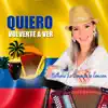 Nathalie la Dama de la Canción - Quiero Volverte a Ver - Single