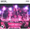 Quintino - Make Believe - Single