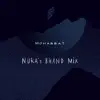 Kaam Bhaari - Mohabbat (Nuka's Bhand Mix) - Single