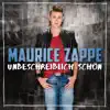 Maurice Zappe - Unbeschreiblich schön - Single