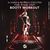 Dj Kuba, Neitan & Discotek - Booty Workout (Extended Mix) [feat. Richie loop]