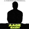 Sushovan Ray & RI$HBEATZ - Aage Badh - Single