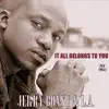 Jerry Bonsu & L.A. - It All Belongs to You - Single