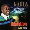 GA-BLA! - Adulation