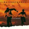 bafanayesscc - Phuthuma - Single