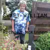 Richard McKinnon - Sweet William - Single