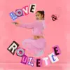 Izzi De-Rosa - Love & Roulette - Single