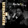 Anchor - Remember Me (feat. Jeriq) - Single