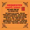 Various Artists - 18 Requested Gospel Songs