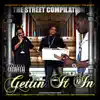 Various Artists - Gettin It In - The Street Compilation