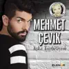 Mehmet Çevik - Aşka Tövbeliyim - EP