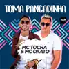 Mc Tocha & Mc Oxato - Toma Pancadinha - Single