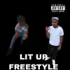 YBGMIR - Lit up Freestyle (feat. LUHKRASH) - Single