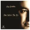 Gary Garabedian - Im Sére Tu Es