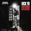 YoungBoy Never Broke Again - Kick Yo Door - Single