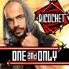 CFO$ - WWE: One and Only (Ricochet) - Single