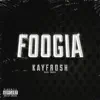 Kayfrosh - Foogia - Single