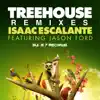 Isaac Escalante & Jason Ford - Treehouse (feat. Jason Ford) [Remixes]