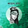 Mescal Kids - Control - Single