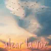 Mumi - Alzar la Voz - Single