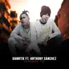 Danntik & Anthony Sanchez - Tenemos To' - Single