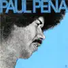 Paul Pena - Paul Pena