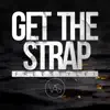 Vas Angelov - Get the Strap (Freestyle) - Single