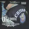 Capone - Mexican Bad Azz