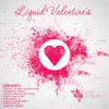 Various Artists - Liquid Valentine's