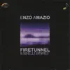 Enzo Amazio - Fire Tunnel