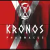 hard rap motivacional - Kronos Pharmacus - Single