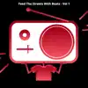 Musiqhead Records - Feed the Streets with Beats, Vol. 1