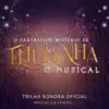 Impulso Cia Teatral - O Fantástico Mistério de Feiurinha: O Musical (Trilha Sonora Oficial)