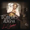 Roberto Alagna - Le Chanteur