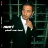 Muri - Muri Simdi Sev Beni - Single