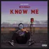 夏尔Albert - Know Me - Single