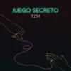 TZM - Juego Secreto - Single