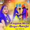 Mukesh Tak - Fagan Me Bego Aavje (Original) - Single