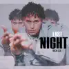 RichLex - Last Night - Single