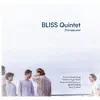 Bliss Quintet - Dramaqueen