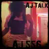 AJ 556 - Aj Talk - Single