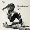 Raá - Thoughts About You - Single