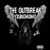 Yxungmomo - The Outbreak