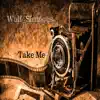 Wolf Sinmons - Take Me - Single