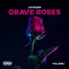 Joyrizer - Grave Roses, Vol. 2